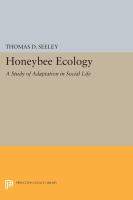 Honeybee ecology : a study of adaptation in social life /