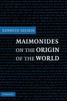 Maimonides on the origin of the world /