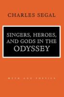 Singers, heroes, and gods in the Odyssey /