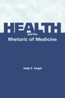 Health and the rhetoric of medicine