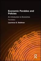 Economic Parables and Policies : An Introduction to Economics.