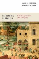 Rethinking pluralism ritual, experience, and ambiguity /