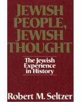 Jewish people, Jewish thought : the Jewish experience in history /