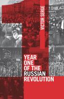 Year One of the Russian Revolution.