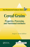 Cereal Grains : Properties, Processing, and Nutritional Attributes.