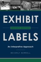 Exhibit labels : an interpretive approach /