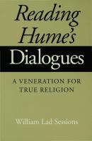 Reading Hume's Dialogues : A Veneration for True Religion.