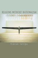 Reasons without rationalism /