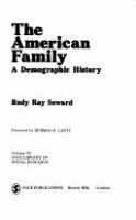 The American family : a demographic history /