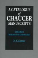 A catalogue of Chaucer manuscripts /