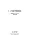 A magic mirror : the portrait in France, 1700-1900 [exhibition]  the Museum of Fine Arts, Houston, October 12, 1986-January 25, 1987 /