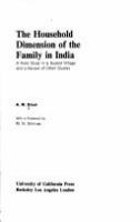 The household dimension of the family in India; a field study in a Gujarat village and a review of other studies /