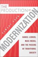 The Production of Modernization /