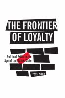 The frontier of loyalty political exiles in the age of the nation-state /