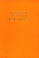 The complete Signet classic Shakespeare. General editor: Sylvan Barnet.