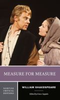 Measure for measure : an authoritative text, sources, criticism, adaptations, and responses /