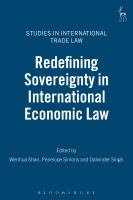 Redefining Sovereignty in International Economic Law.