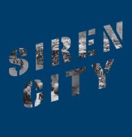 Siren city /