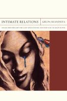 Intimate relations : social reform and the late nineteenth-century South Asian novel /