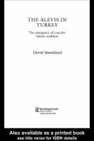 The Alevis in Turkey : The Emergence of a Secular Islamic Tradition.