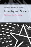 Anarchy and society reflections on anarchist sociology /