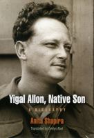 Yigal Allon, native son : a biography /