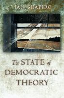 The state of democratic theory /