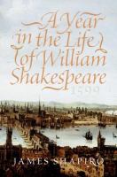 A year in the life of William Shakespeare, 1599 /