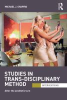 Studies in trans-disciplinary method after the aesthetic turn /