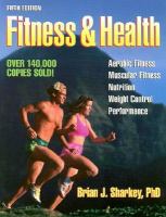 Fitness and health