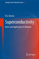 Superconductivity Basics and Applications to Magnets /