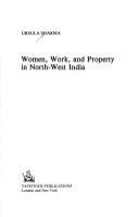 Women, work, and property in North-West India /