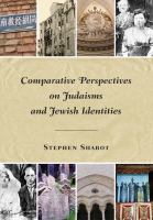 Comparative Perspectives on Judaisms and Jewish Identities.