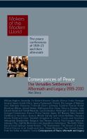 Consequences of peace : the Versailles Settlement : aftermath and legacy 1919-2010 /