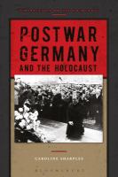 Postwar Germany and the Holocaust /