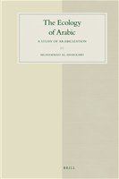 The ecology of Arabic a study of arabicization /