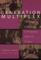 Generation multiplex : the image of youth in contemporary American cinema /