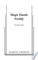 Magic hands Freddy /