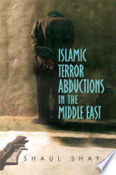 Islamic terror abductions in the Middle East /