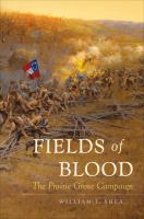 Fields of blood : the Prairie Grove Campaign /