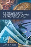 The timing of income recognition in tax law and the time value of money