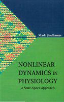 Nonlinear dynamics in physiology a state-space approach /