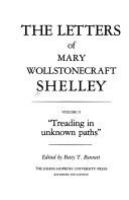 The letters of Mary Wollstonecraft Shelley /