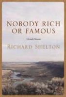Nobody rich or famous : a family memoir /
