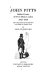 John Pitts: ballad printer of Seven Dials, London 1765-1844; with a short account of his predecessors in the ballad & chapbook trade.