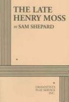 The late Henry Moss /