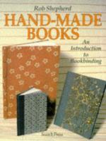 Hand-made books : an introduction to bookbinding /