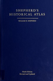 Shepherd's historical atlas /