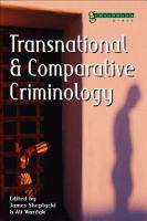 Transnational and Comparative Criminology.