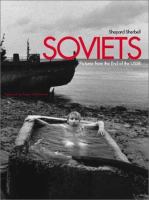 Soviets : pictures from the end of the USSR /